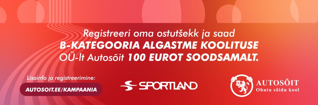 Sportland ja Autosõit kampaania